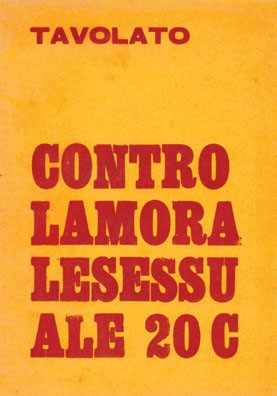 I. Tavolato, Contro la morale sessuale, Ferrante Gonnelli, Firenze 1913